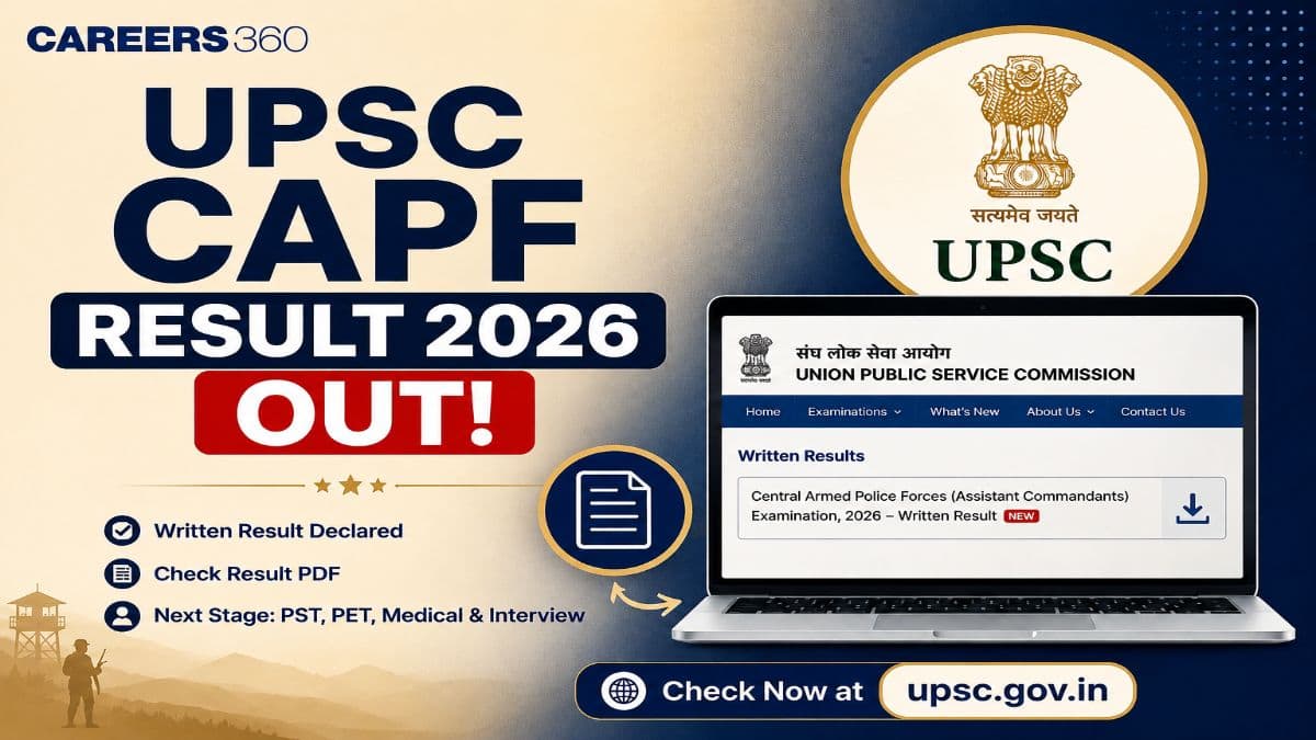 UPSC CAPF Result 2026 Out: Download Written Result PDF, Check PET/PST Qualified Roll Numbers