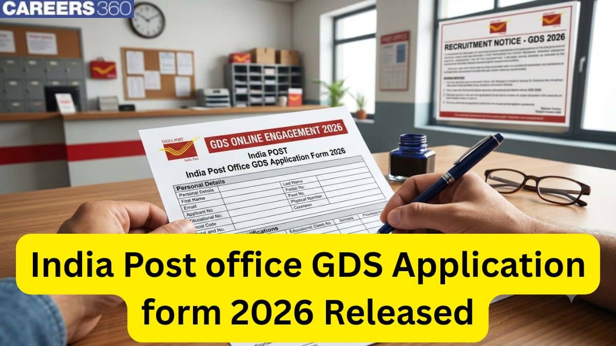 India Post Office GDS Application Form 2026 Released: Apply Online for Gramin Dak Sevak Posts