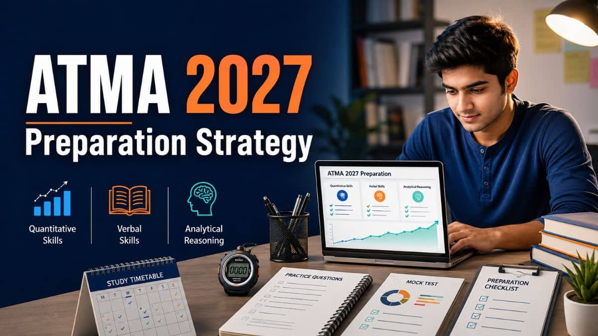 ATMA Preparation Strategy 2027 for First-Time Test Takers: Study Plan, Books, Tips and Mock Tests