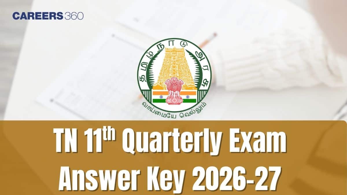 TN 11th Quarterly Exam Answer Key 2026-27: Subject-Wise PDFs
