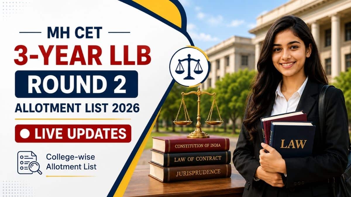 MH CET 3-year LLB Round 2 Allotment List 2026 Live Updates: College-wise Allotment List