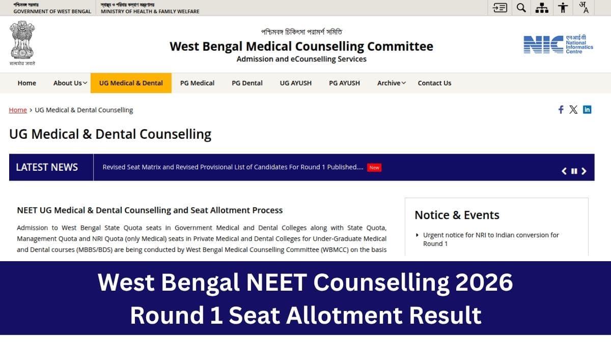 West Bengal NEET Counselling 2026 Round 1 Result (August 31): Direct Link at wbmcc.nic.in