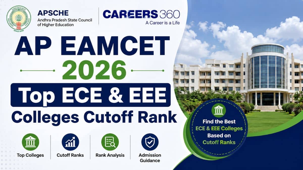 AP EAMCET 2026 Top ECE & EEE Colleges Cutoff: Opening & Closing Ranks
