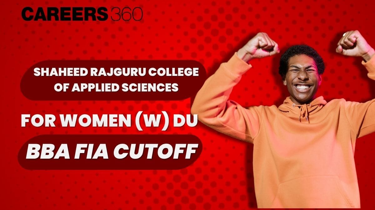 Shaheed Rajguru College of Applied Sciences for Women (W) DU BBA FIA CUET Cutoff