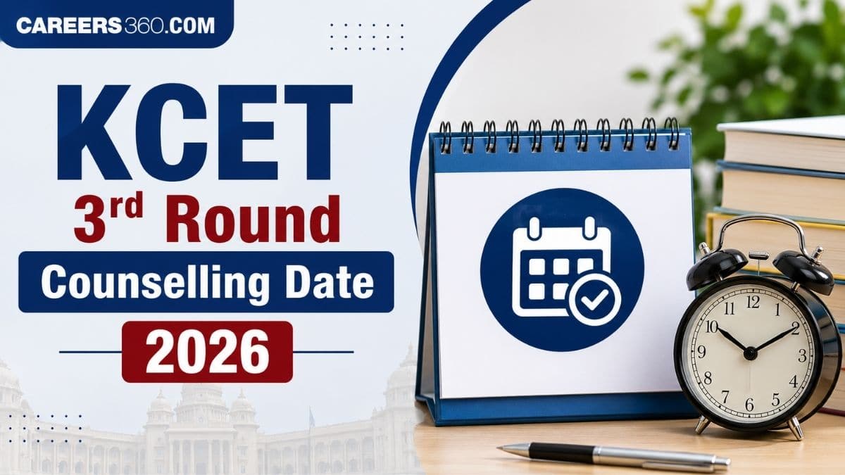 KCET 3rd Round Counselling Date 2026: Check Round 3 Schedule