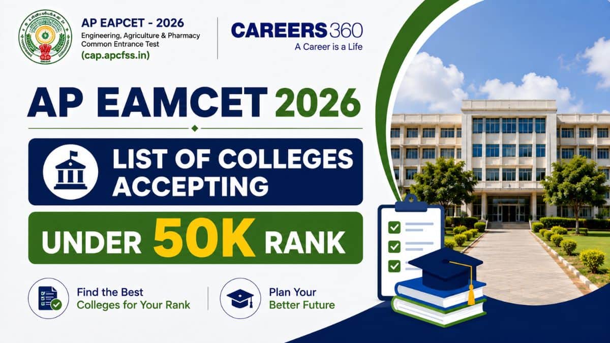 AP EAMCET 2026: List of Colleges Accepting Under 50,000 Rank