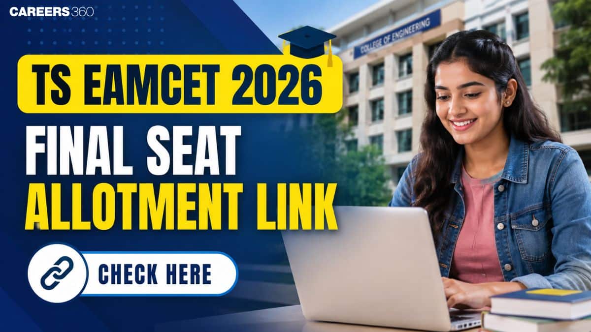 TS EAMCET 2026 Final Seat Allotment Link at tgeapcet.nic.in: Steps to Download