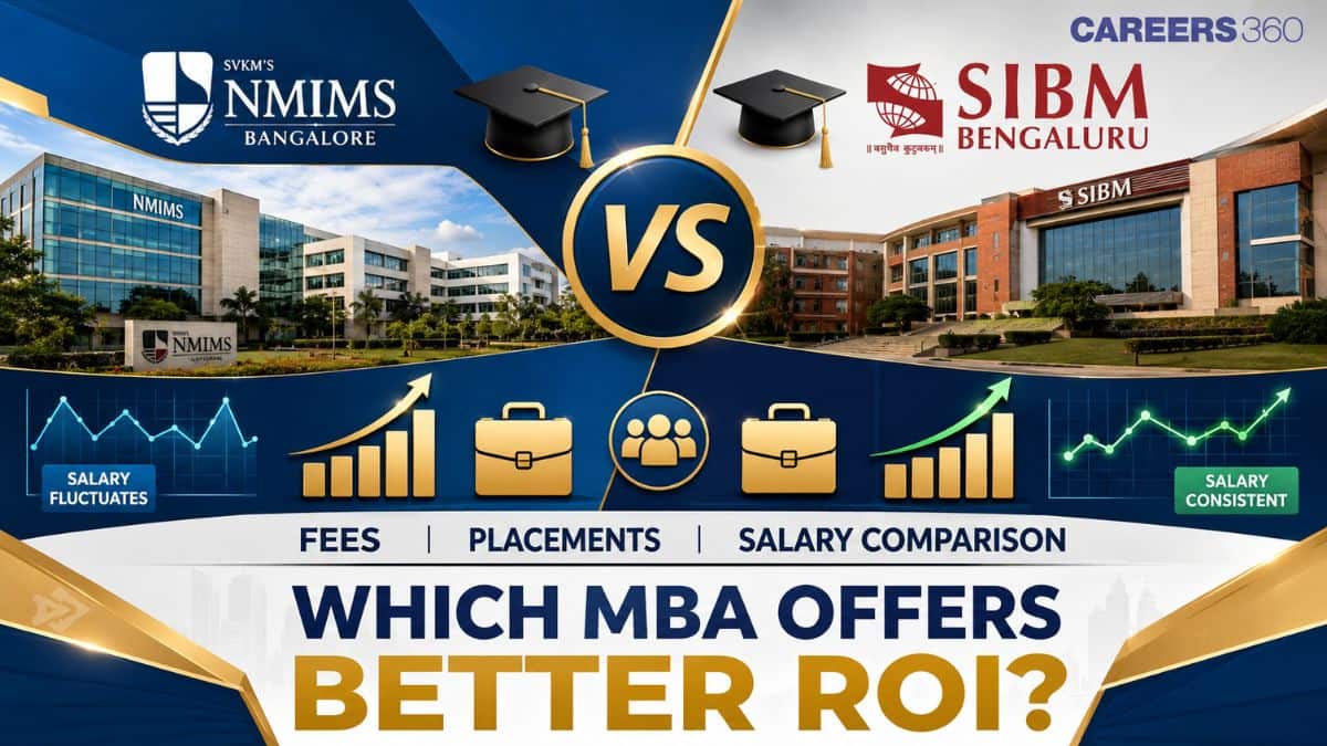 NMIMS Bangalore vs SIBM Bangalore MBA: Which College Paid Highest MBA Salary in Last 3 Years?
