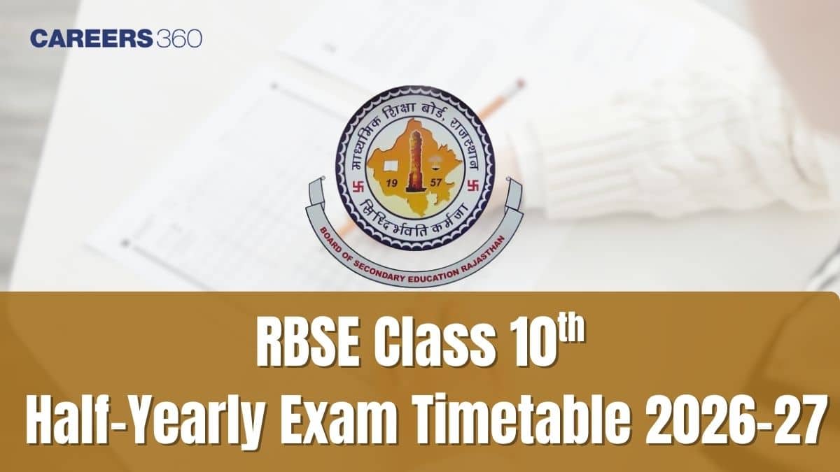 Rajasthan Board 10th Half Yearly Exam Time Table 2026-27 Out - Check Complete Schedule Here