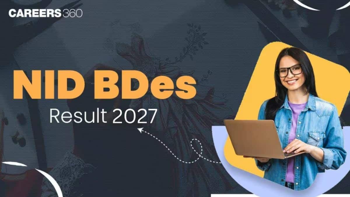 NID BDes Mains Result 2027,  Release Date, How to Download Score Card