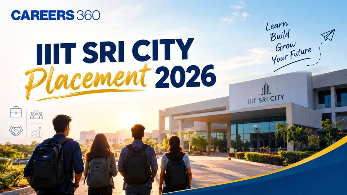 IIIT Sri City Placement 2026 - Branch Wise Placements, Salary & JoSAA Rank, RTI Analysis