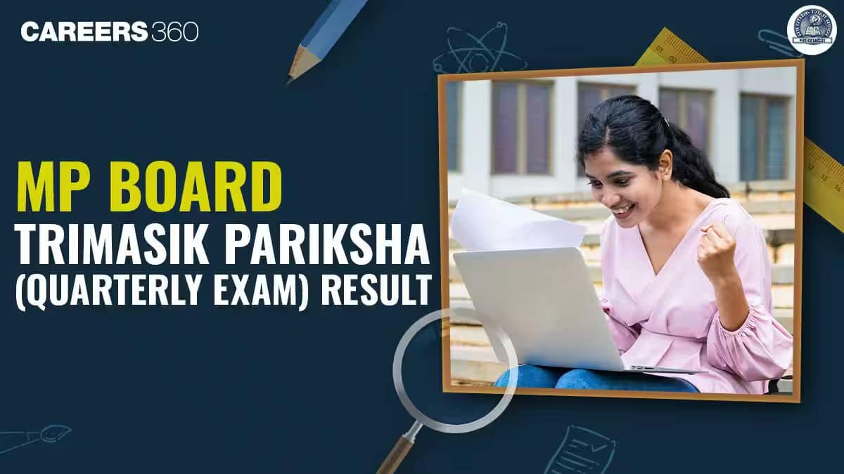 MP Board Trimasik Pariksha Quarterly Result 2026 – Check Class 9 to 12 Result