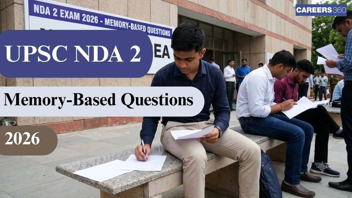NDA 2 Memory Based Questions 2026: Download Question Paper PDF & Check Answers