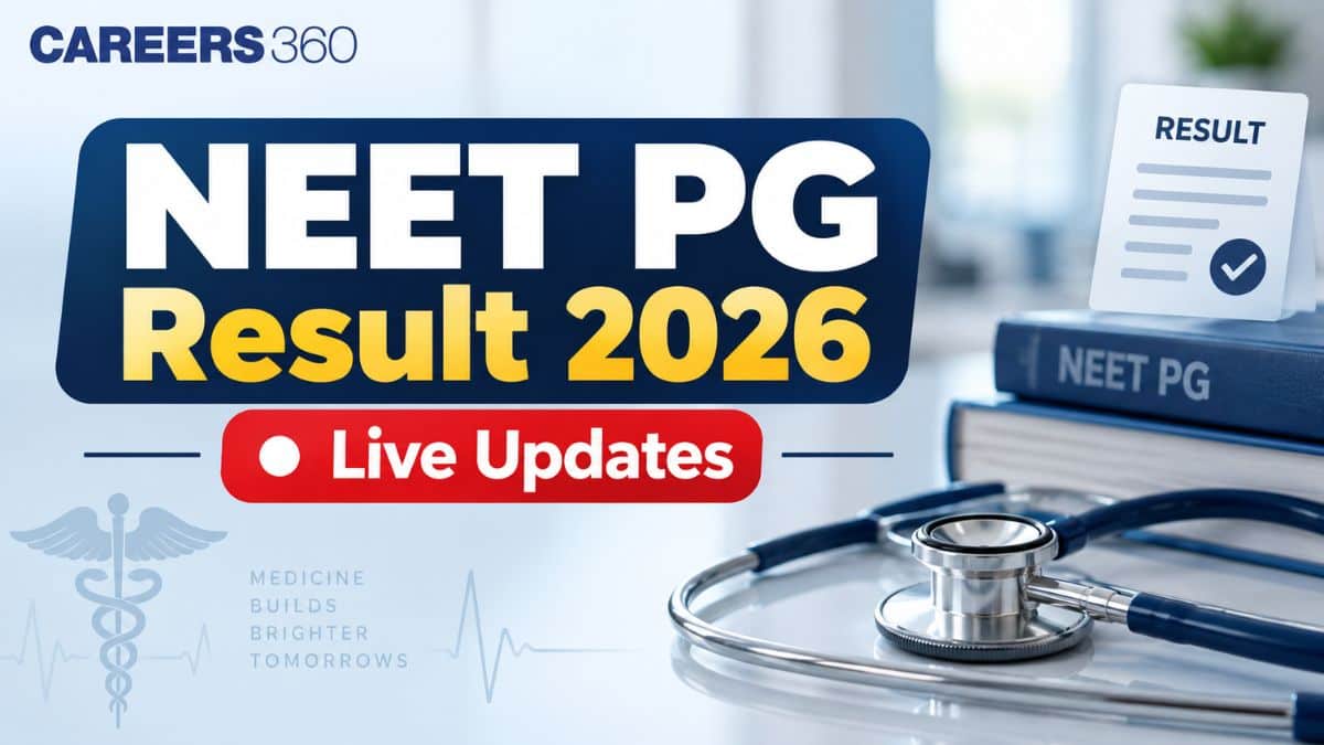 NEET PG Result 2026 Live Updates: Release Date, NBEMS Answer Key SOON, Response Sheet at natboard.edu.in - Careers360