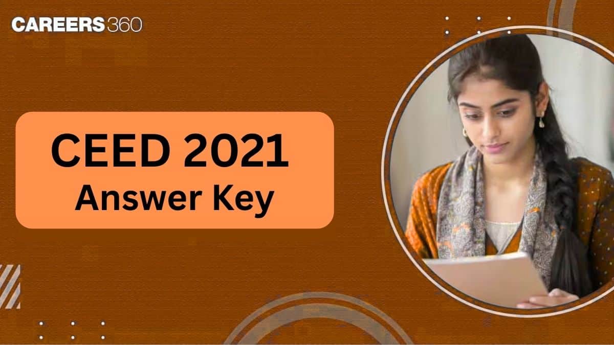 CEED 2021 Answer Key: Check Correct Answers & Question Paper
