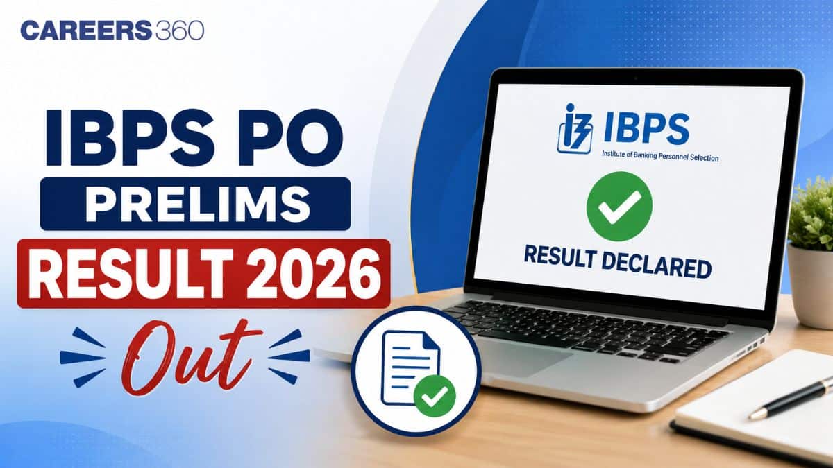 IBPS PO Prelims Result 2026 Out: Download Result PDF, Check Scorecard & Cutoff