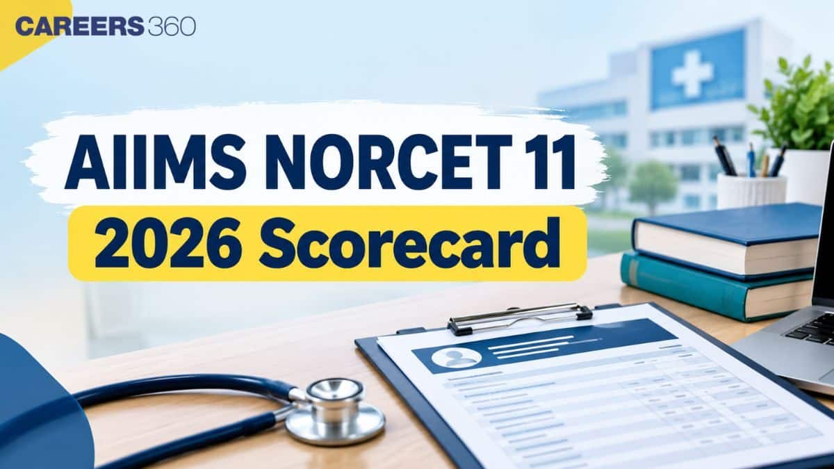 AIIMS NORCET 11 2026 Scorecard: Download Merit List & Result PDF