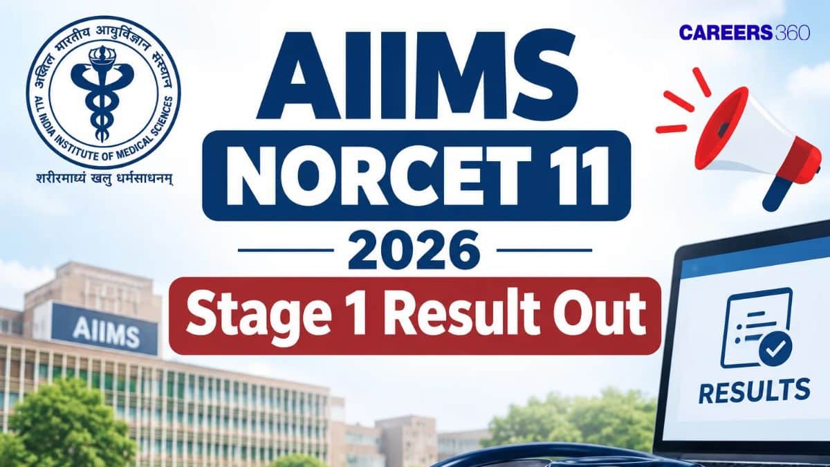 AIIMS NORCET 11 2026 Stage 1 Result Out: NORCET Prelims Result PDF Download