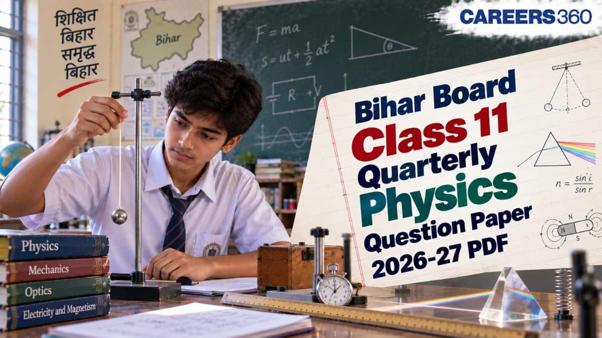 Bihar Board Class 11 Quarterly Physics Question Paper 2026 - Download PDF