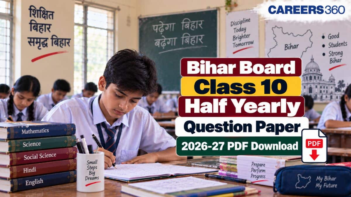 Bihar Board Class 10 Half Yearly Question Papers 2026-27: Hindi, English, Maths, Science, Social Science