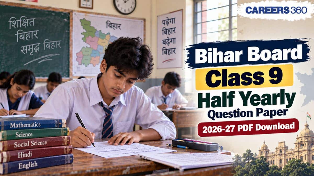Bihar Board Class 9 Half Yearly Question Paper 2026-27: Hindi, English, Maths, Science