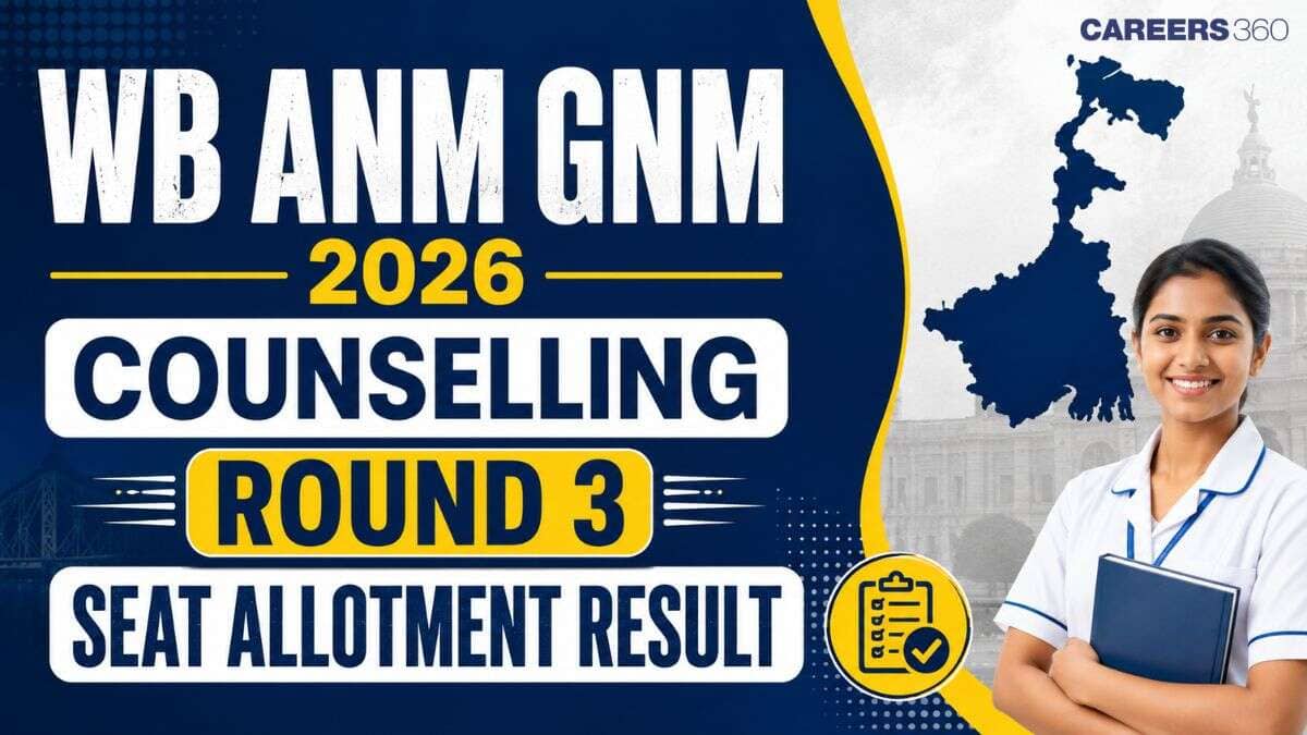 WB ANM GNM 2026 Counselling Round 3 Seat Allotment Result (September 3): Direct Link