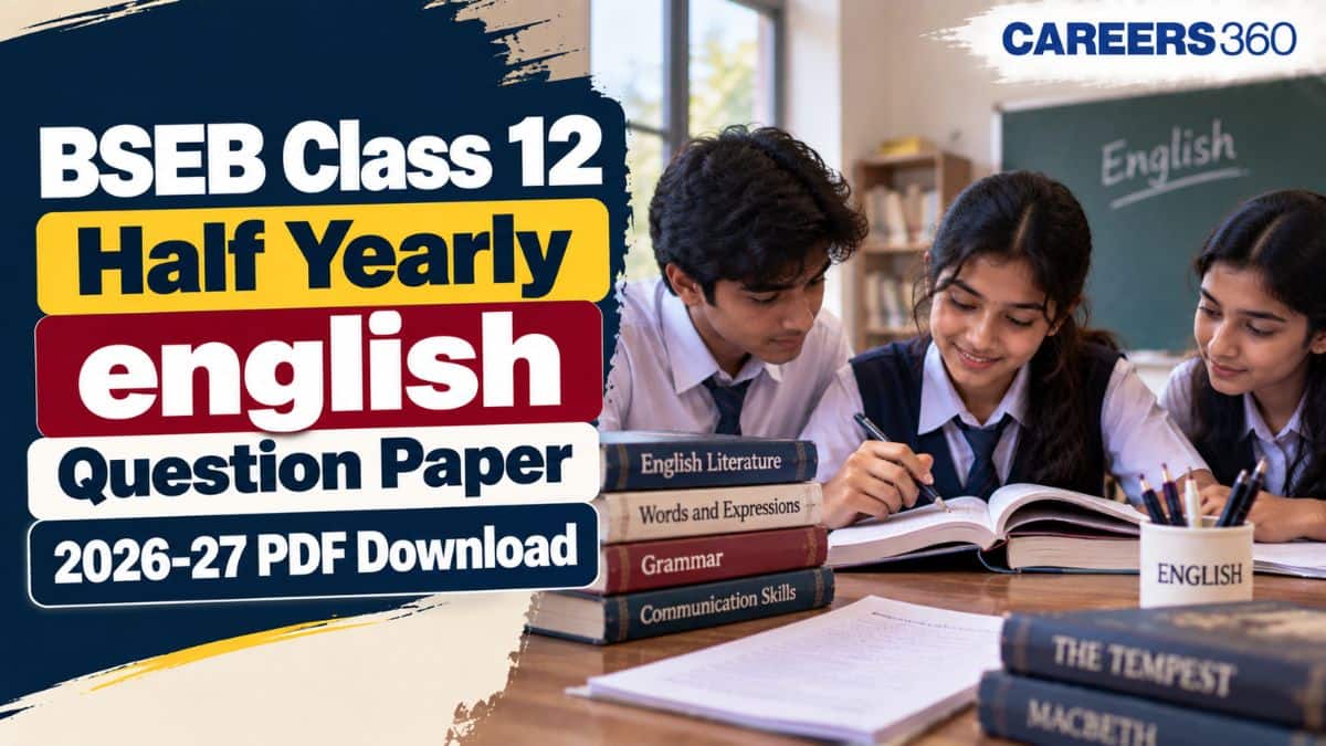 Bihar Board Class 12 Half Yearly English Question Paper 2026-27: PDF Download