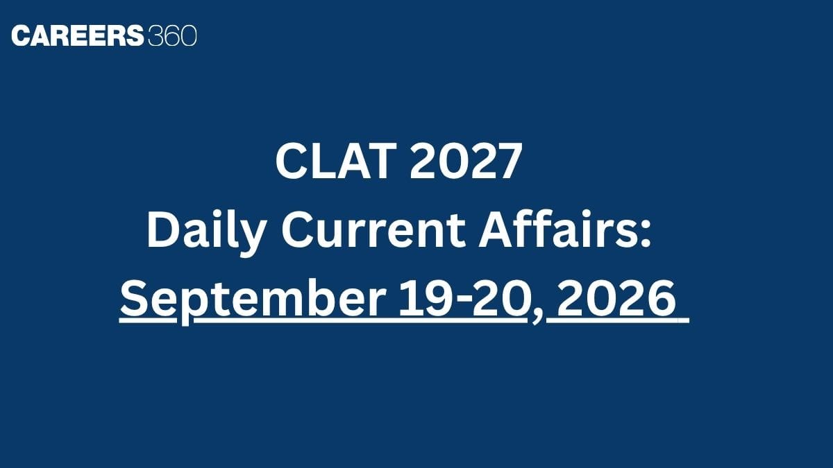 CLAT 2027 Daily Current Affairs - September 19-20, 2026 | Telangana MLA Disqualification, SC on Prohibition