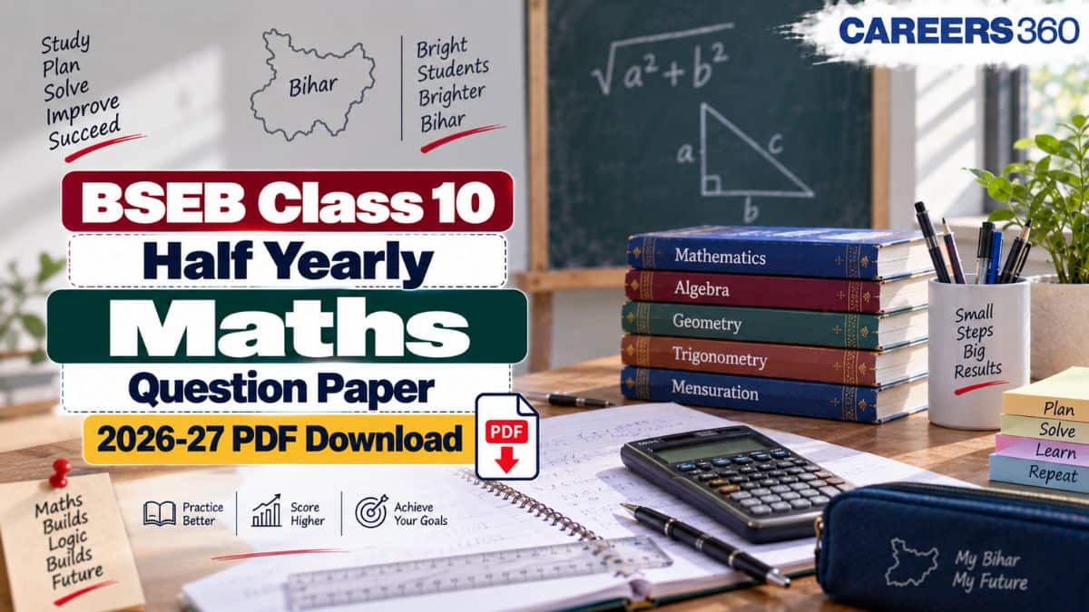 Bihar Board Class 10 Half Yearly Maths Question Paper 2026-27, Answer Key & Solution (September 23)