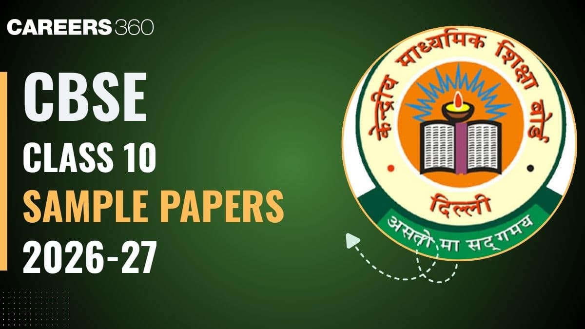 CBSE Class 10 Sample Papers 2026-27 Out - Download PDF Here