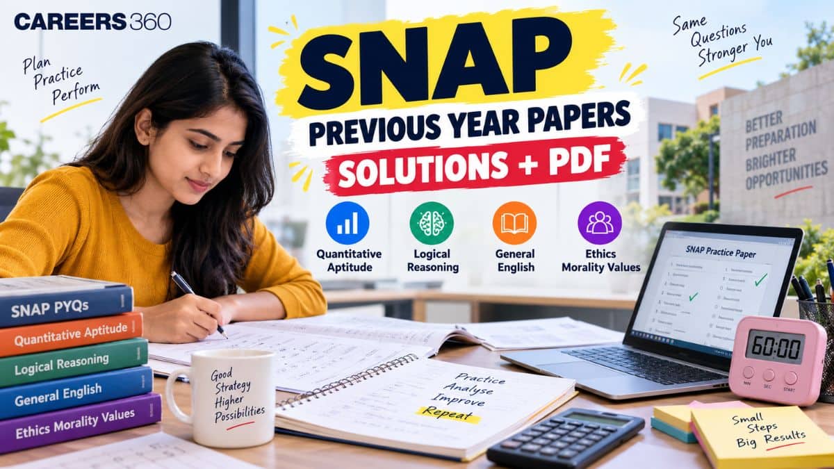 SNAP Previous Year Question Papers with Solutions: Download PDFs & Practise