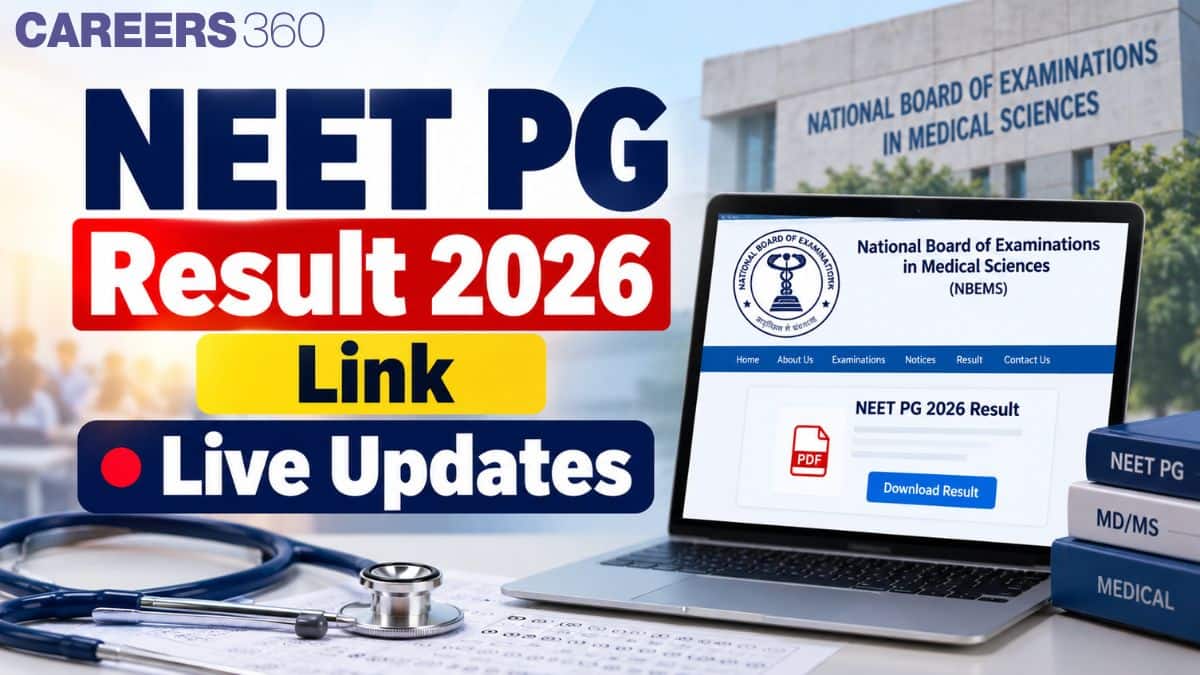 NEET PG Result 2026 Live Updates: Release Date, Time, Direct Link at natboard.edu.in - Careers360