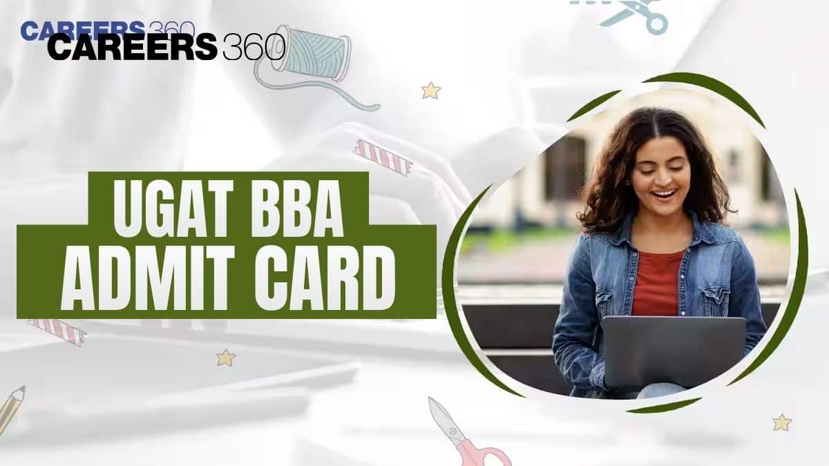 UGAT BBA Admit Card 2026 Out, How to Download UGAT BBA Hall Ticket