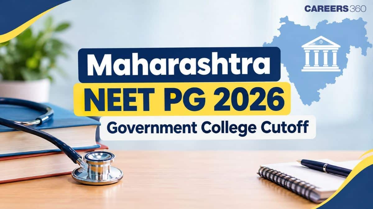 Maharashtra NEET PG 2026 Government Medical College Cutoff: Category-wise Qualifying Marks
