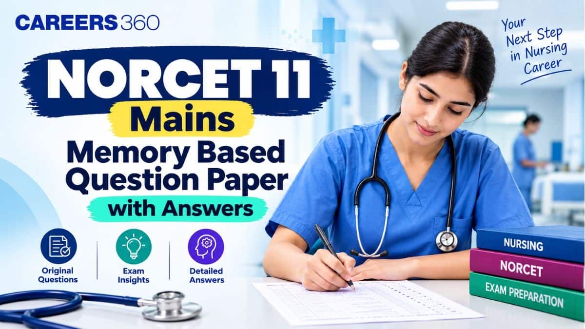 NORCET 11 Mains Question Paper 2026: Memory-Based Questions with Answers