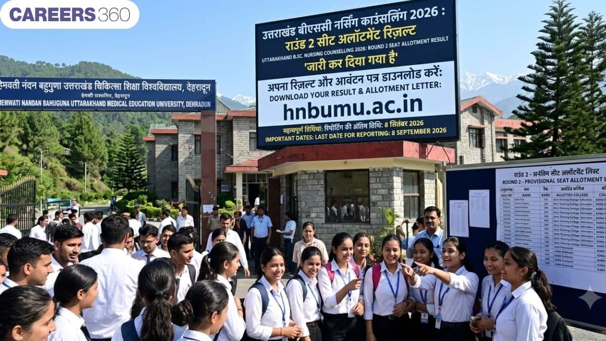 उत्तराखंड बीएससी नर्सिंग काउंसलिंग 2026 राउंड 2 सीट अलॉटमेंट रिज़ल्ट (जारी): डाउनलोड लिंक