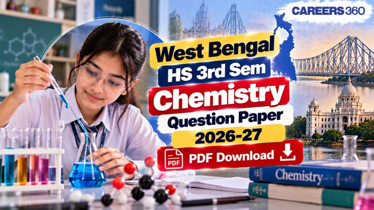 West Bengal HS 3rd Sem Chemistry Question Paper 2026-27 PDF - Download Answer Key