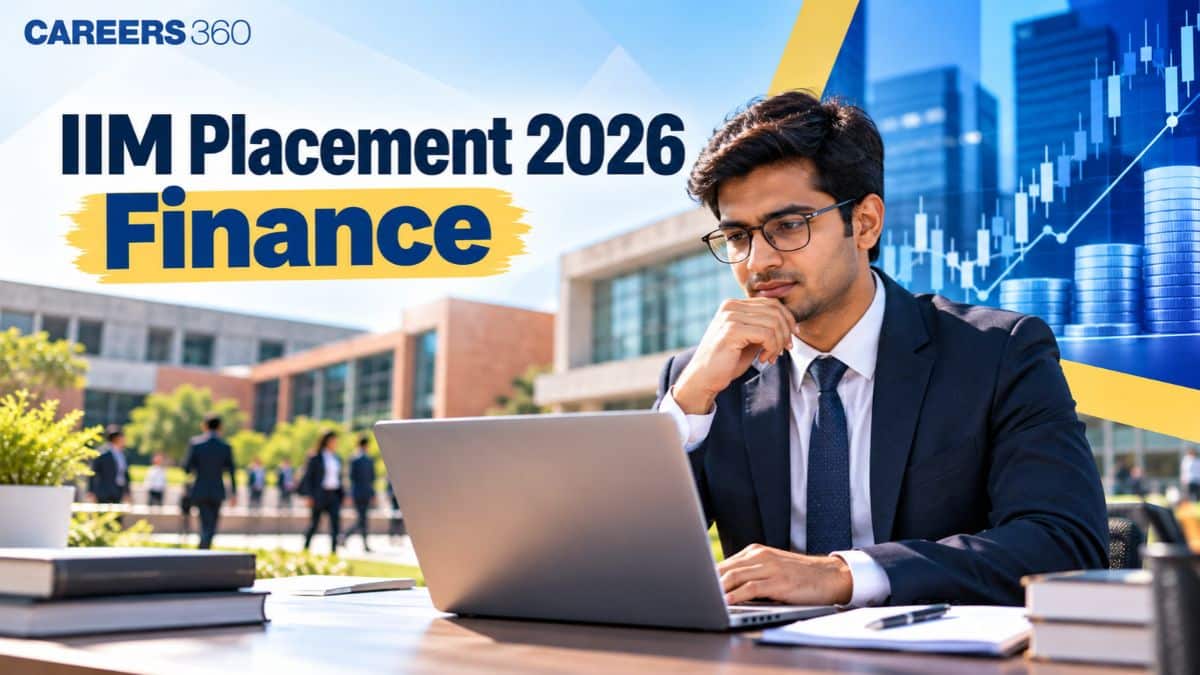 IIM Placement 2026: Finance Sector Placements, Average Salary & Highest Package
