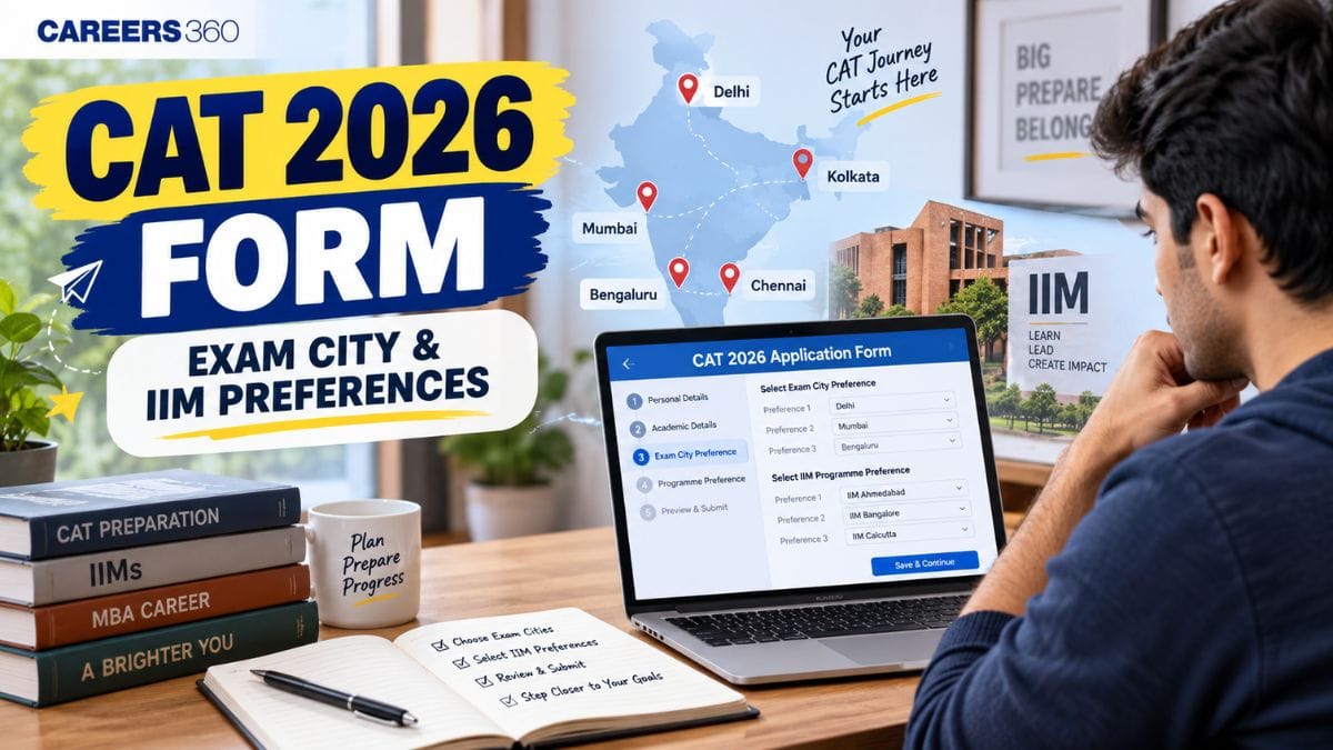 CAT 2026 Exam City and Programme Preferences: How to Choose Them Correctly