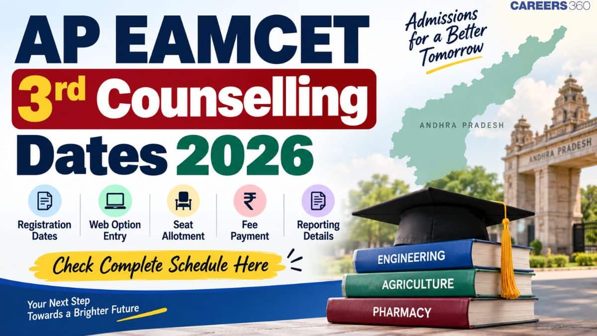 AP EAMCET 3rd Counselling Dates 2026: Check Registration, Web Options, Seat Allotment