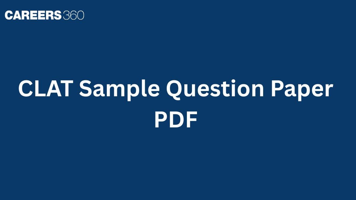 CLAT Sample Question Paper 2027: Free Topic-wise Sample Paper PDF