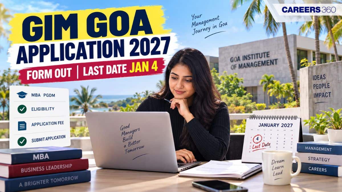GIM Goa Application Form 2027 Out: Check Last Date, Fees and Eligibility Before Applying