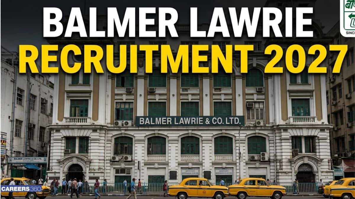 Balmer Lawrie Recruitment 2027: Notification Out, Apply Online for Executive & Officer Vacancies
