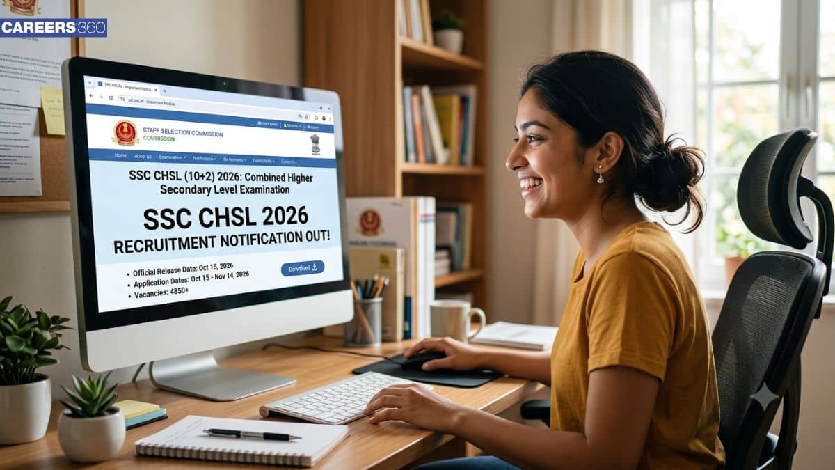 SSC CHSL Notification 2026 out- Application form, Exam dates
