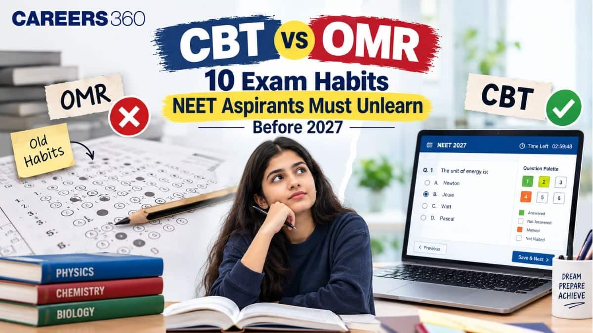 CBT vs OMR: 10 Exam Habits NEET Aspirants Must Unlearn Before 2027