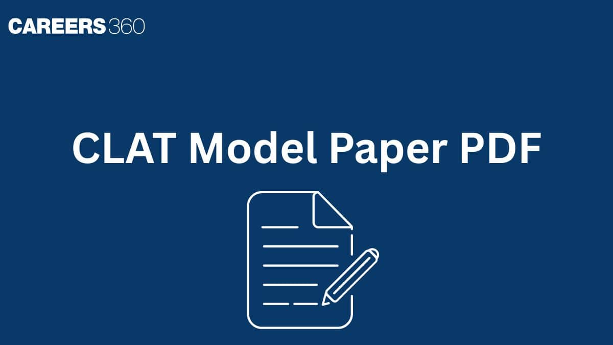 CLAT Model Paper 2027: Download Free Topic-wise Model Test Paper PDF