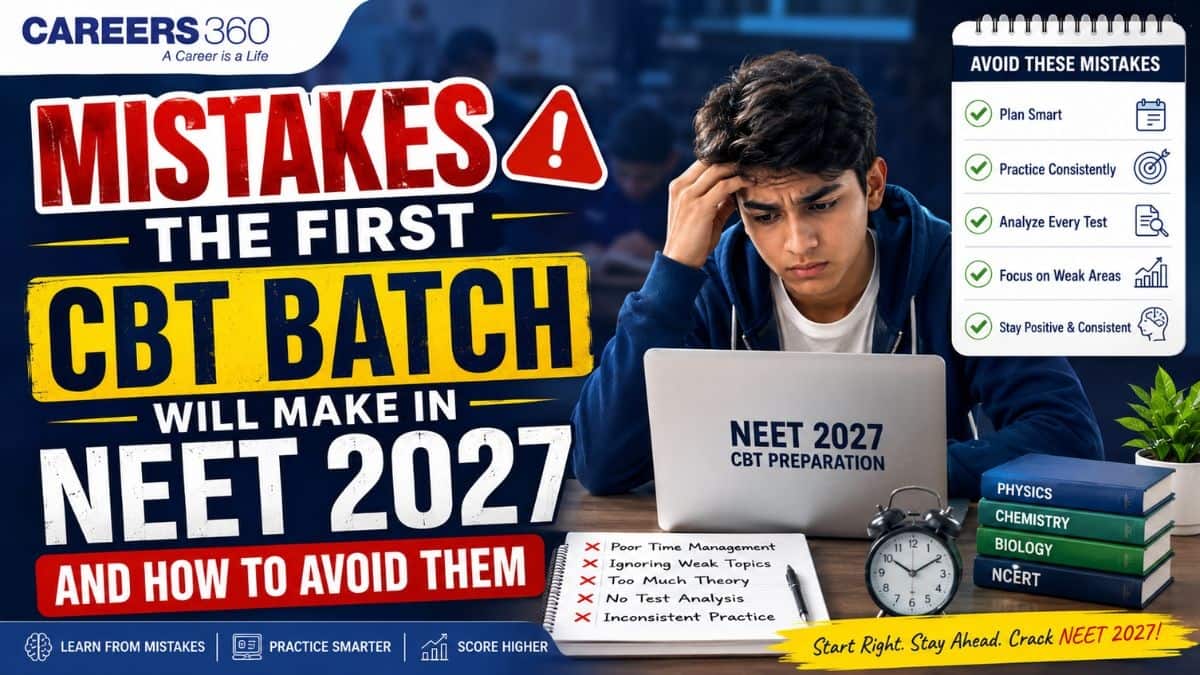 Mistakes the First CBT Batch Will Make in NEET 2027 and How to Avoid Them