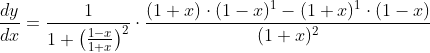 \frac{d y}{d x}=\frac{1}{1+\left(\frac{1-x}{1+x}\right)^{2}} \cdot \frac{(1+x) \cdot(1-x)^{1}-(1+x)^{1} \cdot(1-x)}{(1+x)^{2}}