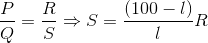 \frac{P}{Q}=\frac{R}{S}\Rightarrow S= \frac{(100-l)}{l}R