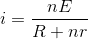 i=\frac{nE}{R+nr}